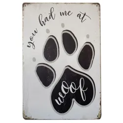 Metalskilt | You had me at WOOF